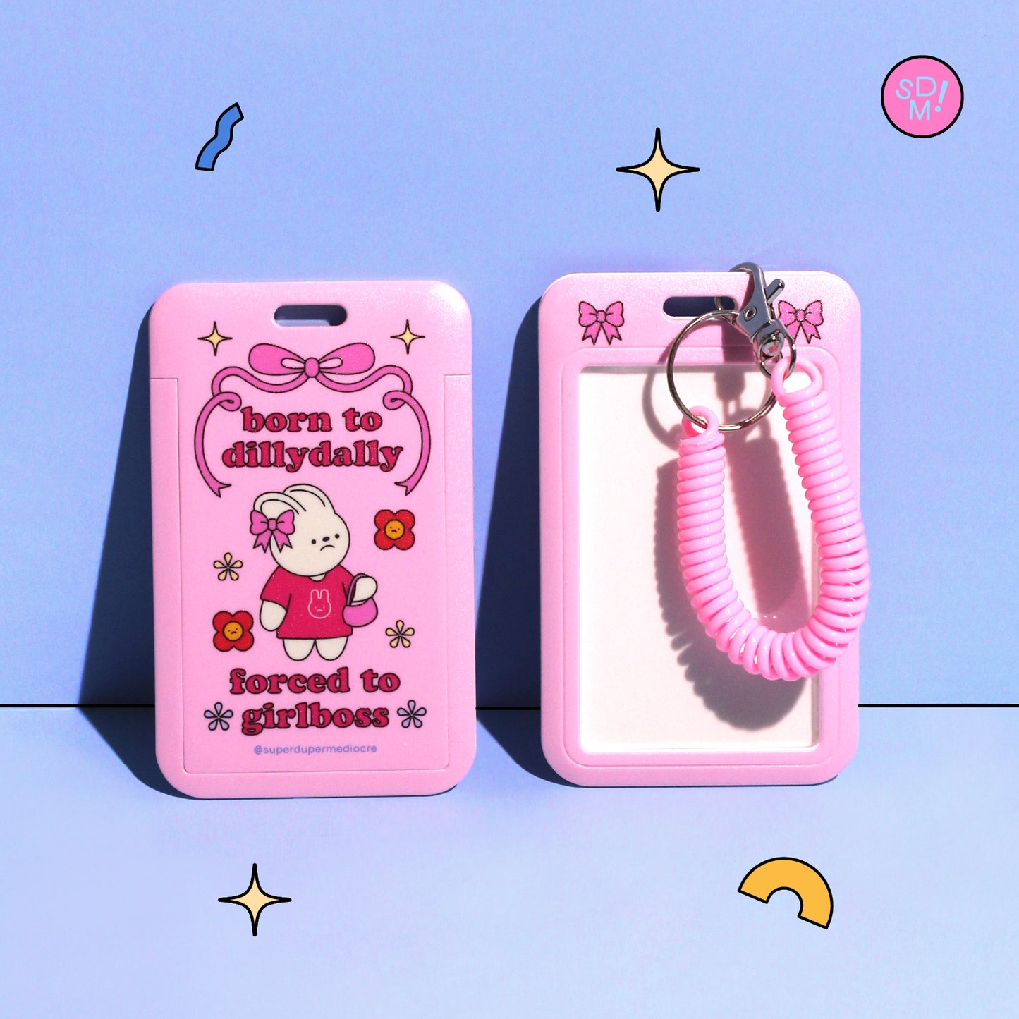 Born To Dillydally Card Holder