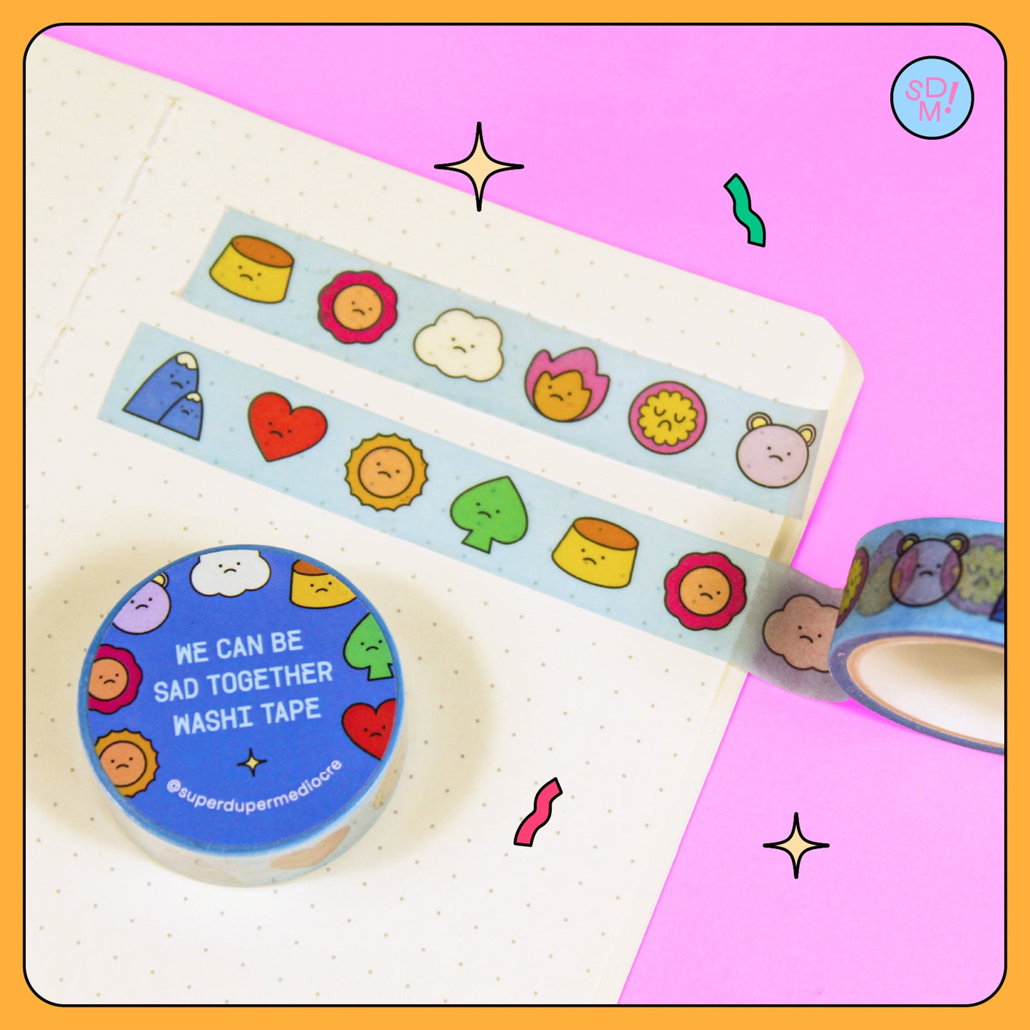 We Can Be Sad Together Washi Tape