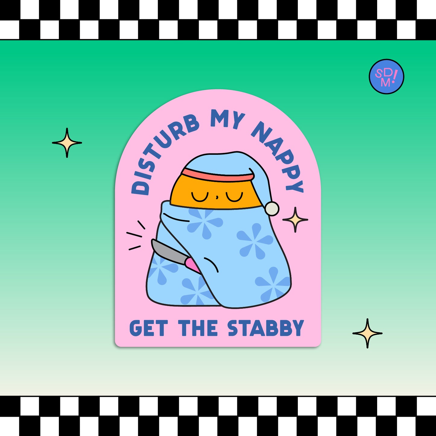 Disturb My Nappy Sticker