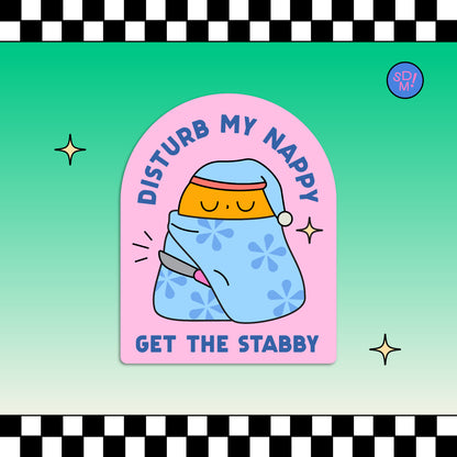 Disturb My Nappy Sticker