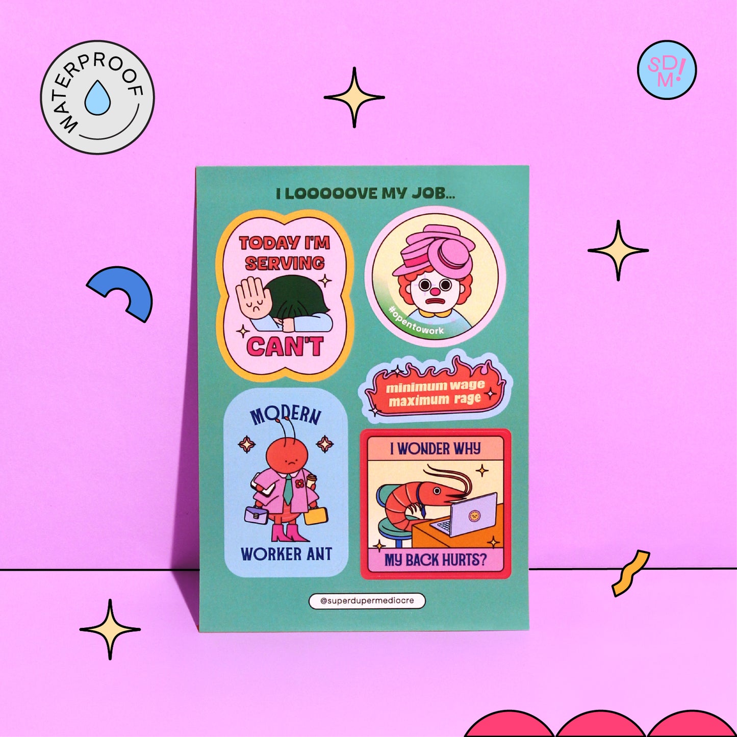 I Looooove My Job... Sticker Sheet