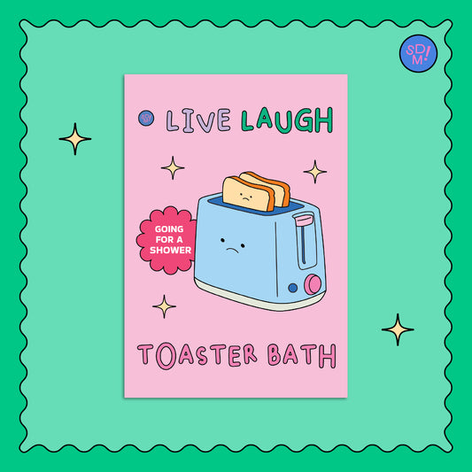 Live Laugh Toaster Bath Post Card