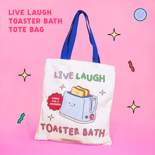 Live Laugh Toaster Bath Tote Bag