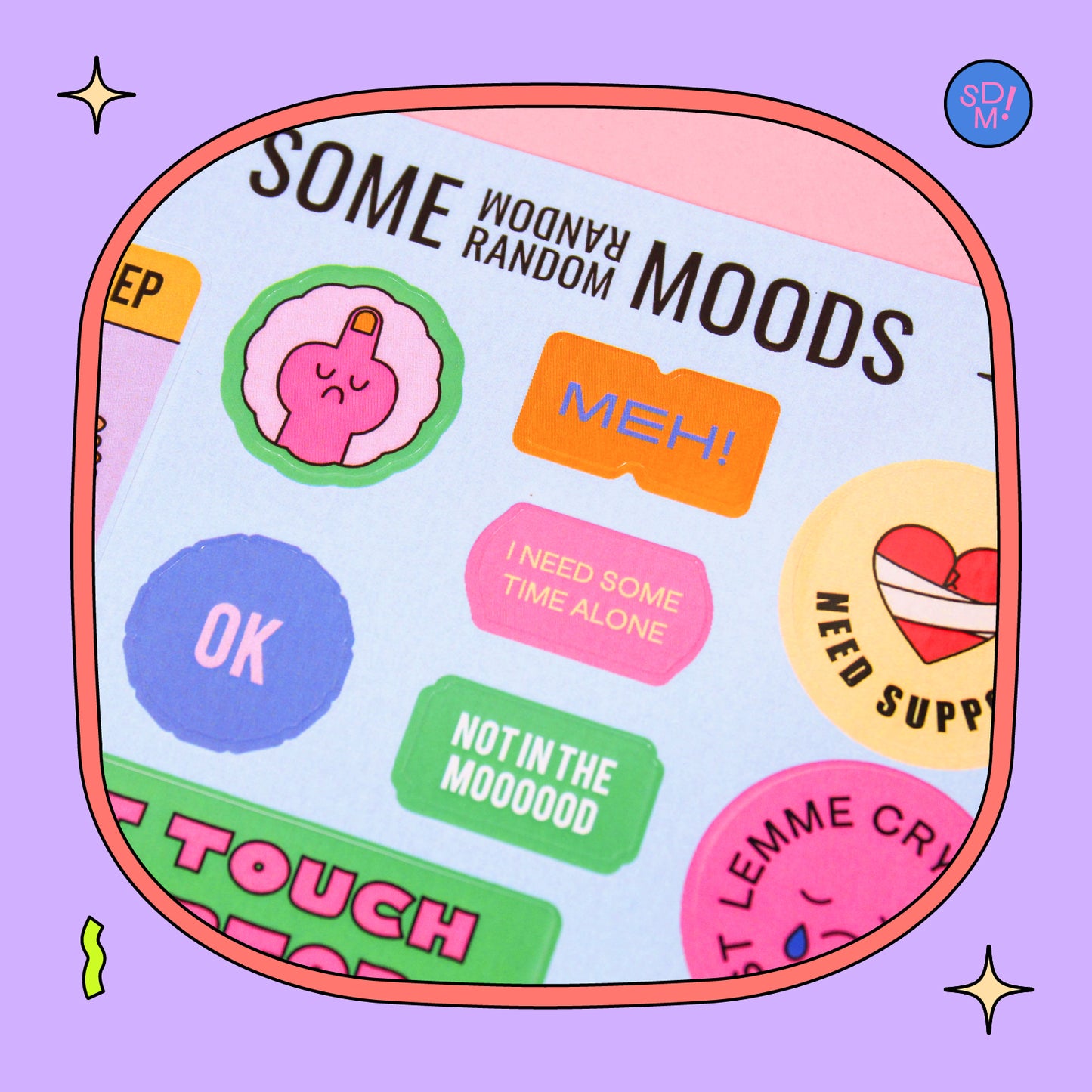 Some Random Moods Sticker Sheet